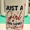 Just a Girl - 18 oz